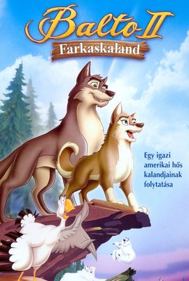 Balto 2. – Farkaskaland